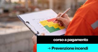 140° Corso di aggiornamento di 8 ore in Prevenzione Incendi
